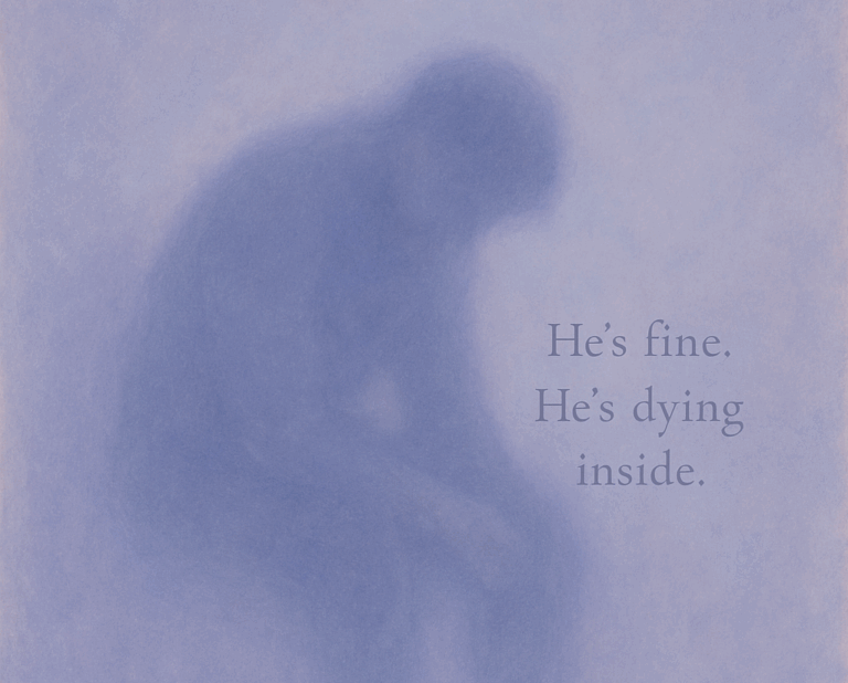 He’s fine. He’s dying inside.